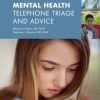 Pediatric Mental Health Telephone Triage and Advice (Original PDF from Publisher)