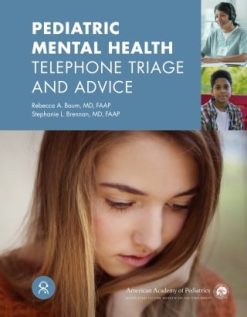 Pediatric Mental Health Telephone Triage and Advice (Original PDF from Publisher)