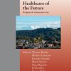 Healthcare of the Future (Original PDF from Publisher)
