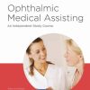 Ophthalmic Medical Assisting: An Independent Study Course, Sixth Edition Print Textbook (Original PDF from Publisher)