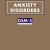 Anxiety Disorders: DSM-5® Selections (Original PDF from Publisher)