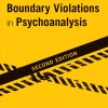 Boundaries and Boundary Violations in Psychoanalysis, 2nd Edition (Original PDF from Publisher)
