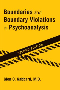 Boundaries and Boundary Violations in Psychoanalysis, 2nd Edition (EPUB)