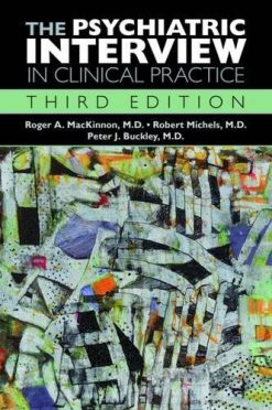 The Psychiatric Interview in Clinical Practice, 3rd Edition (Original PDF)