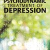 Psychodynamic Treatment of Depression, 2nd Edition (Original PDF from Publisher)