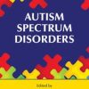 Autism Spectrum Disorders (Original PDF from Publisher)