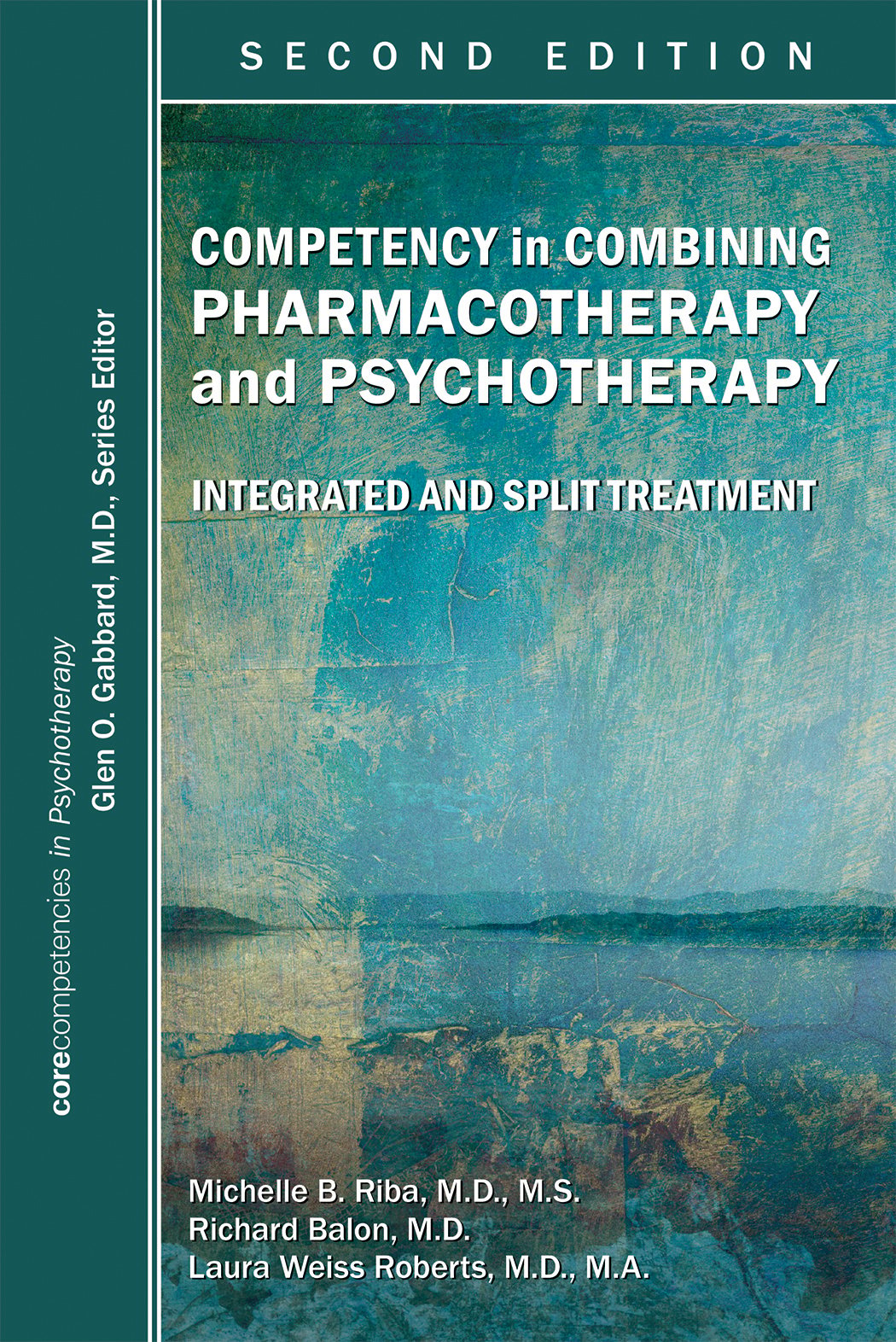 Competency in Combining Pharmacotherapy and Psychotherapy, 2nd Edition (Original PDF from Publisher)