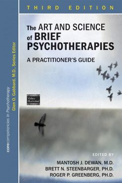 The Art and Science of Brief Psychotherapies: An Illustrated Guide, 3rd Edition (Original PDF from Publisher)