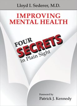 Improving Mental Health: Four Secrets in Plain Sight (Original PDF from Publisher)