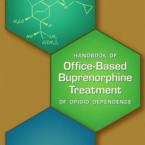 Office-Based Buprenorphine Treatment of Opioid Use Disorder, 2nd Edition (PDF)