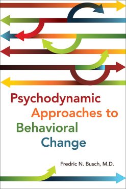 Psychodynamic Approaches to Behavioral Change (Original PDF from Publisher)