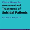 Clinical Manual for Assessment and Treatment of Suicidal Patients, 2nd Edition (Original PDF from Publisher)