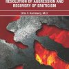 Treatment of Severe Personality Disorders: Resolution of Aggression and Recovery of Eroticism (PDF)