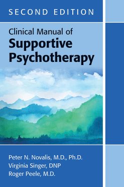 Clinical Manual of Supportive Psychotherapy, 2nd Edition (EPUB)