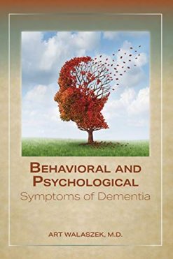 Behavioral and Psychological Symptoms of Dementia (Original PDF from Publisher)