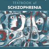 The American Psychiatric Association Publishing Textbook of Schizophrenia, 2nd Edition (Original PDF from Publisher)