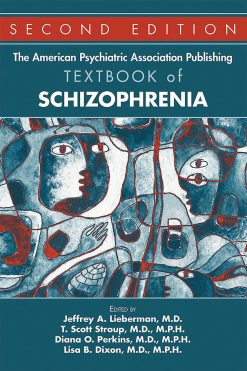 The American Psychiatric Association Publishing Textbook of Schizophrenia, 2nd Edition (EPUB)