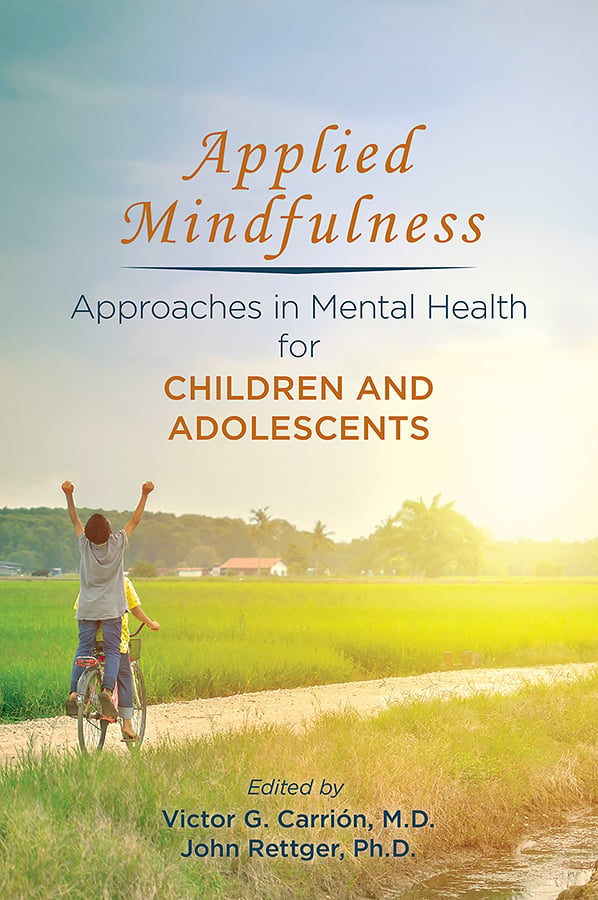 Applied Mindfulness: Approaches in Mental Health for Children and Adolescents (Original PDF from Publisher)