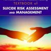 The American Psychiatric Association Publishing Textbook of Suicide Risk Assessment and Management, 3rd Edition (Original PDF from Publisher)