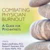 Combating Physician Burnout: A Guide for Psychiatrists (EPUB)