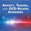 The American Psychiatric Association Publishing Textbook of Anxiety, Trauma, and OCD-Related Disorders, 3rd Edition (EPUB)