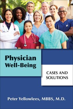 Physician Well-Being: Cases and Solutions (EPUB)
