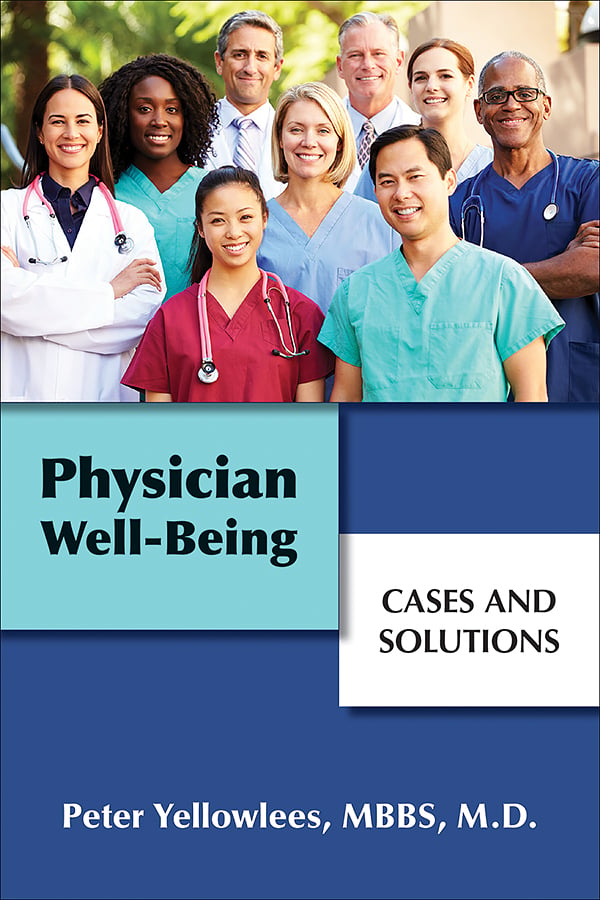 Physician Well-Being: Cases and Solutions (EPUB)