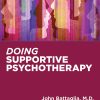 Doing Supportive Psychotherapy (EPUB)