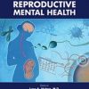 Textbook of Women’s Reproductive Mental Health (Original PDF from Publisher)