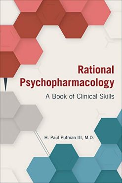 Rational Psychopharmacology: A Book of Clinical Skills (Original PDF from Publisher)