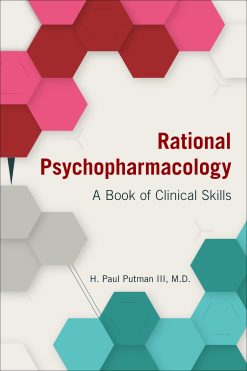 Rational Psychopharmacology: A Book of Clinical Skills (EPUB)