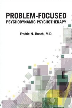 Problem-Focused Psychodynamic Psychotherapy (Original PDF from Publisher)