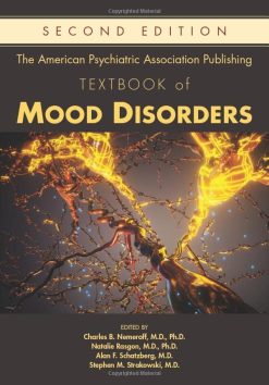 The American Psychiatric Association Publishing Textbook of Mood Disorders, 2nd Edition (Original PDF from Publisher)