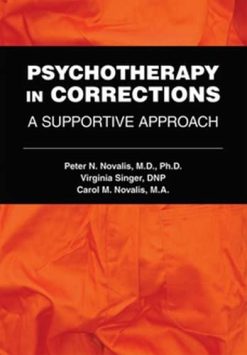 Psychotherapy in Corrections: A Supportive Approach (Original PDF from Publisher)