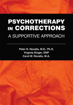Psychotherapy in Corrections: A Supportive Approach (EPUB)