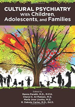 Cultural Psychiatry in Children, Adolescents, and Families (Original PDF from Publisher)