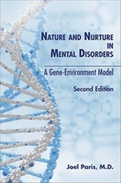 Nature and Nurture in Mental Disorders (A Gene Environment Model) (Original PDF from Publisher)