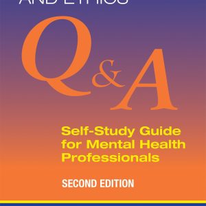 Professionalism and Ethics: Q & A Self-Study Guide for Mental Health Professionals, 2nd Edition (Original PDF from Publisher)