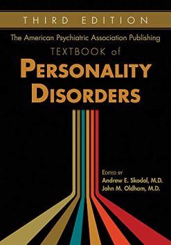 The American Psychiatric Association Publishing Textbook of Personality Disorders, 3rd edition (Original PDF from Publisher)