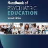 Handbook of Psychiatric Education, 2nd Edition (Original PDF from Publisher)