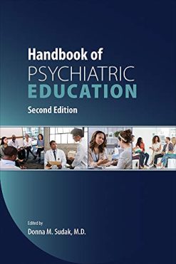 Handbook of Psychiatric Education, 2nd Edition (Original PDF from Publisher)