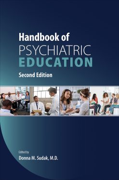 Handbook of Psychiatric Education, 2nd Edition (EPUB)