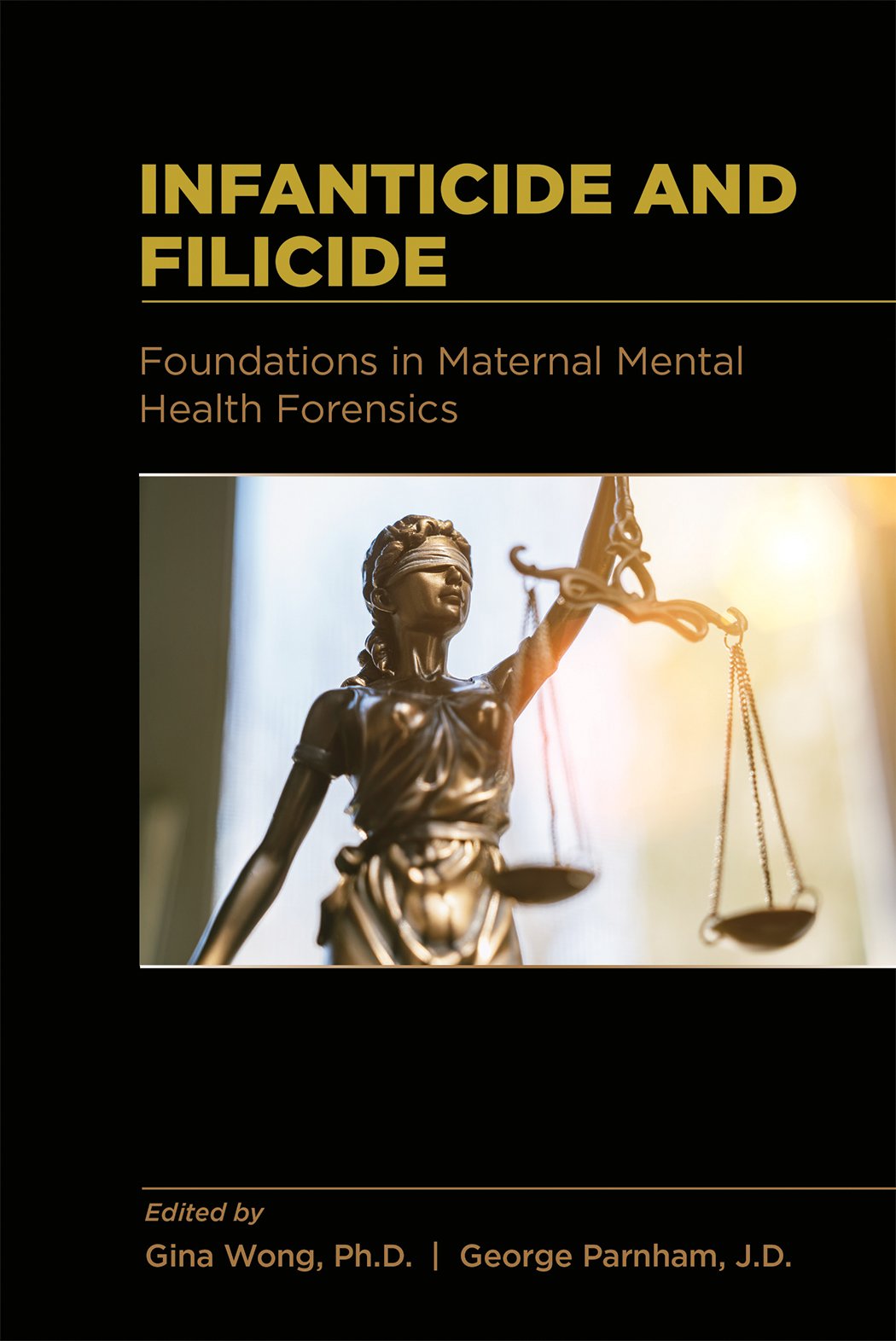 Infanticide and Filicide: Foundations in Maternal Mental Health Forensics (Original PDF from Publisher)