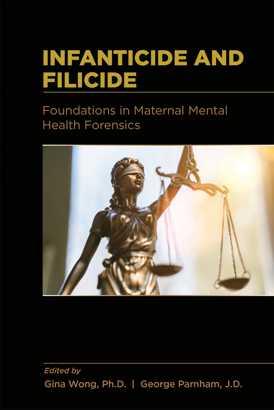 Infanticide and Filicide: Foundations in Maternal Mental Health Forensics (EPUB)