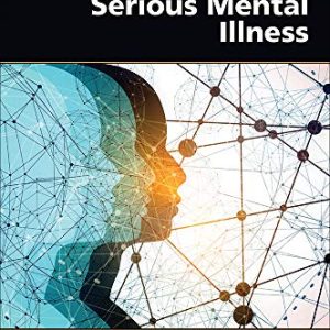 Health and Wellness in People Living with Serious Mental Illness (Original PDF from Publisher)