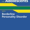 Handbook of Good Psychiatric Management for Adolescents With Borderline Personality Disorder (Original PDF from Publisher)