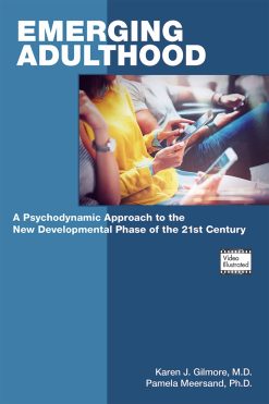 Emerging Adulthood: A Psychodynamic Approach to the New Developmental Phase of the 21st Century (Original PDF from Publisher)
