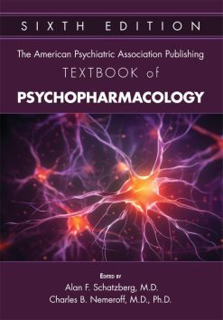 The American Psychiatric Association Publishing Textbook of Psychopharmacology, 6th Edition (EPUB + Converted PDF)