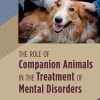 The Role of Companion Animals in the Treatment of Mental Disorders (EPUB)