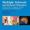 Multiple Sclerosis and Related Disorders: Diagnosis, Medical Management, and Rehabilitation (Original PDF from Publisher)